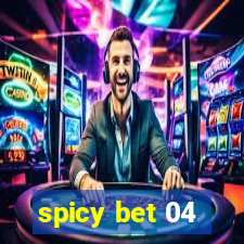 spicy bet 04